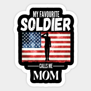 My favorite soldier calls me mom 4 Sticker